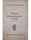 Mūsų kalendorius 1929 metams