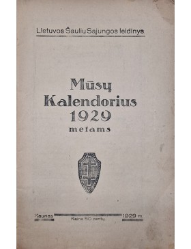 Mūsų kalendorius 1929 metams