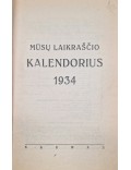Mūsų laikraščio kalendorius 1934 m. 