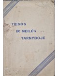 Tiesos ir meilės tarnyboje