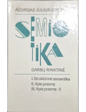 Semiotika. Darbų rinktinė.