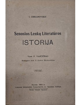 Senosios Lenkų Literatūros istorija 