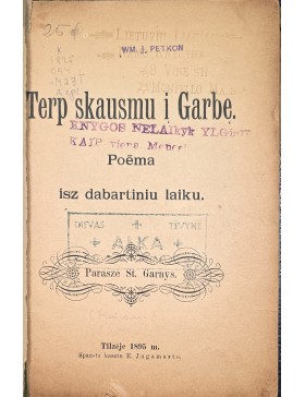 Terp skausmu į Garbę: poema isz dabartiniu laiku