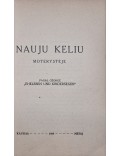 Nauju keliu moterystėje