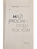 Maži įpročiai- dideli pokyčiai