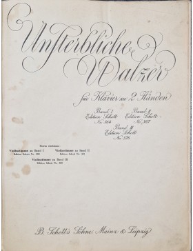 Unsterbliche Walzer.