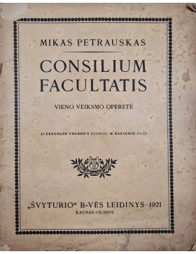 Consilium Facultatis. Vieno veiksmo operetė