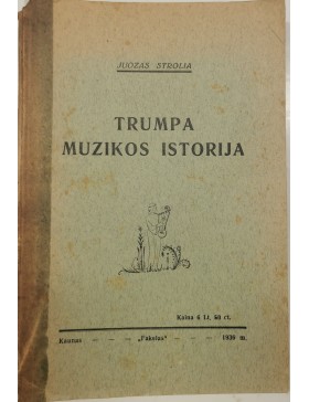 Trumpa muzikos istorija 