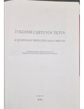 Žvilgsnis į Lietuvos tiltus 
