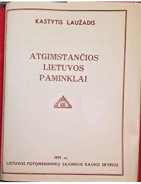 Atgimstančios Lietuvos paminklai