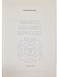 Anapus masinės hipnozės
