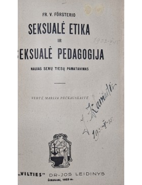 Auklėjimas ir Auklėjimasis/ Seksualė Etika ir Seksualė pedagogija