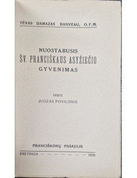 Nuostabusis Šv. Pranciškaus Asyžiečio gyvenimas 
