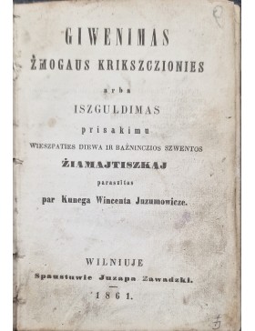 Giwenimas žmogaus krikszczionies arba iszguldimas...