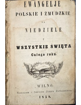 Ewangelje polskie į žmudzkie na niedziele i wszystkie swięta calego roku