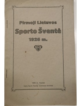 Pirmoji Sporto Šventė 1926 m. 