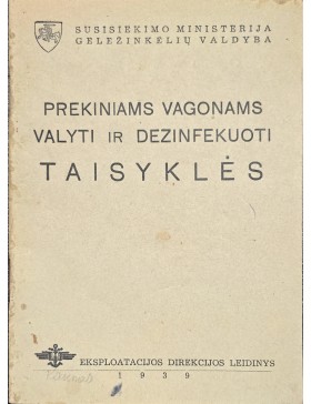 Prekiniams vagonams valyti ir dezinfekuoti taisyklės 