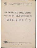 Prekiniams vagonams valyti ir dezinfekuoti taisyklės 