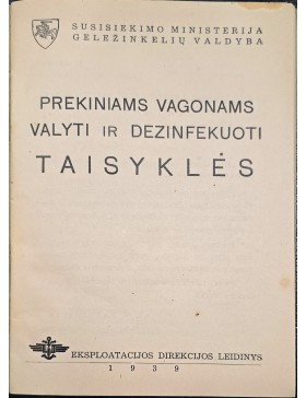 Prekiniams vagonams valyti ir dezinfekuoti taisyklės 