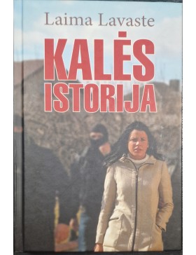 Kalės istorija