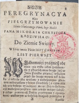 Peregrinacia abo Pielgrzymowanie do Zięmie Swiętey… 