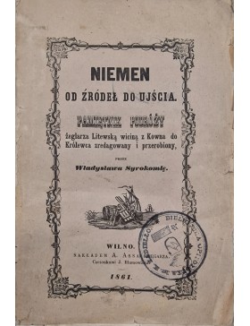 Niemen od Zrodel do Ujscia