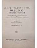 Krotki Przewodnik Wilno i Blizsze Okolice