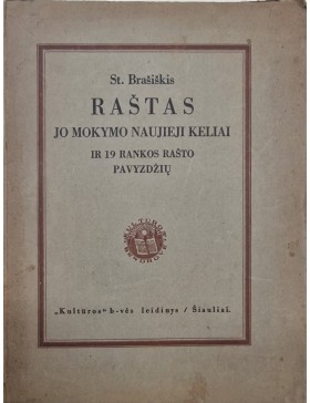 Raštas. Jo mokymo naujieji keliai. 