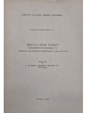 Medžiaga senojo Vilniaus universiteto istorijai