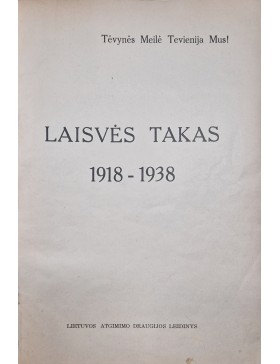 Laisvės takas 1918-1938