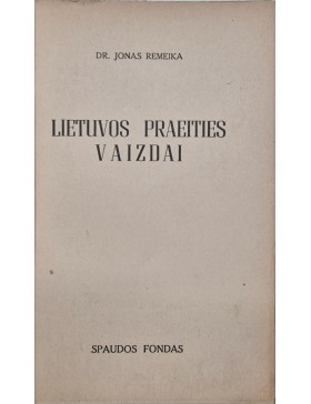 Lietuvos praeities vaizdai