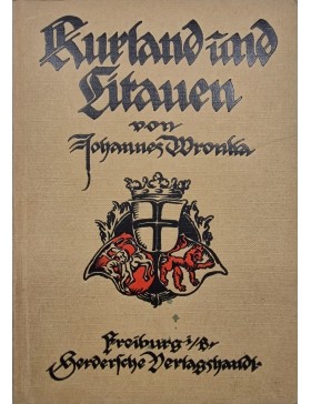 Kurland und Litauen Ostpreussens Nachbarn