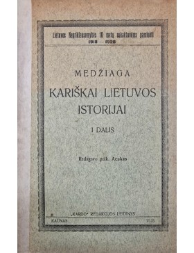 Medžiaga kariškai Lietuvos istorijai 