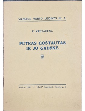Petras Goštautas ir jo Gadynė