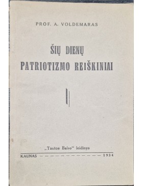 Šių dienų patriotizmo reiškiniai 