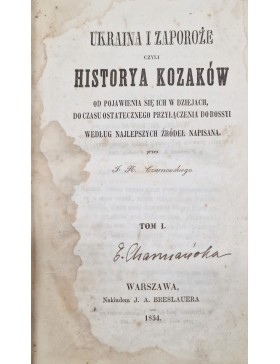 Ukraina i Zaporože czyli historya Kozakow...