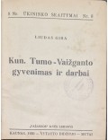 Kaip lietuvis knygnešys kovojo su caro galybe (konvoliutas)