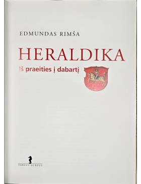 Heraldika. Iš praeities į dabartį. 