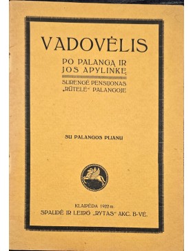 Vadovėlis po Palangą ir jos apylinkes 